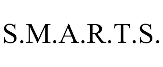 S.M.A.R.T.S.