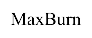 MAXBURN