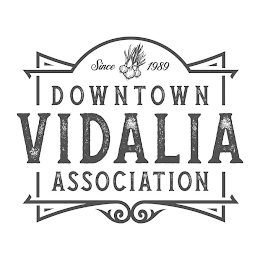 SINCE 1989 DOWNTOWN VIDALIA ASSOCIATION