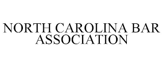 NORTH CAROLINA BAR ASSOCIATION