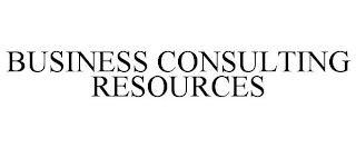 BUSINESS CONSULTING RESOURCES