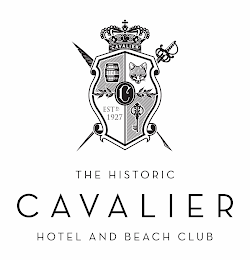THE HISTORIC CAVALIER HOTEL AND BEACH CLUB CAVALIER EST D 1927