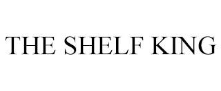 THE SHELF KING