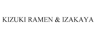 KIZUKI RAMEN & IZAKAYA