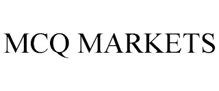 MCQ MARKETS