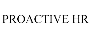 PROACTIVE HR
