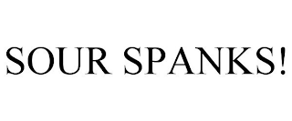 SOUR SPANKS!