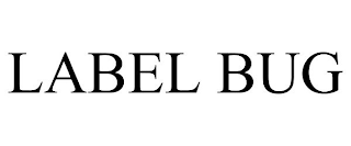 LABEL BUG