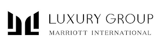 LUXURY GROUP MARRIOTT INTERNATIONAL