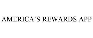 AMERICA'S REWARDS APP