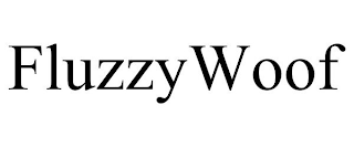 FLUZZYWOOF