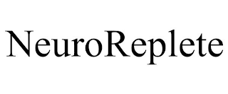 NEUROREPLETE