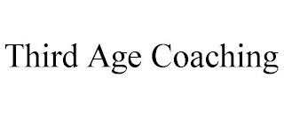 THIRD AGE COACHING