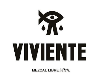 VIVIENTE MEZCAL LIBRE MICH.