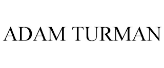 ADAM TURMAN