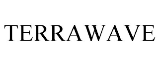 TERRAWAVE