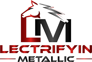 LM LECTRIFYIN METALLIC