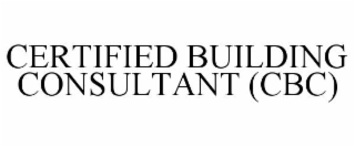 CERTIFIED BUILDING CONSULTANT