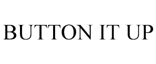 BUTTON IT UP