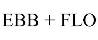 EBB + FLO