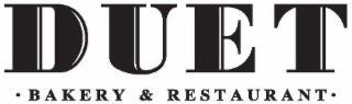 DUET BAKERY & RESTAURANT