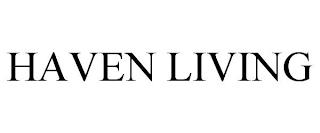 HAVEN LIVING