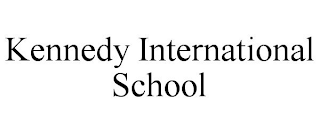 KENNEDY INTERNATIONAL SCHOOL