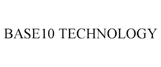 BASE10 TECHNOLOGY