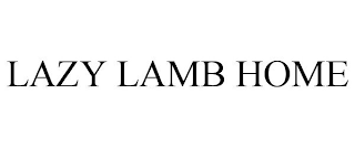 LAZY LAMB HOME
