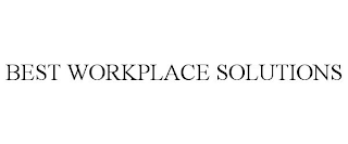 BEST WORKPLACE SOLUTIONS
