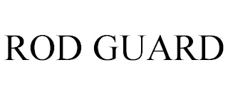 ROD GUARD