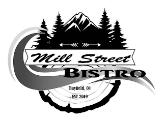MILL STREET BISTRO BAYFIELD, CO EST 2019