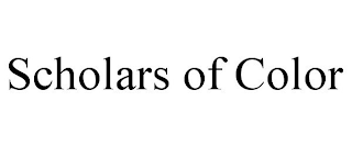 SCHOLARS OF COLOR