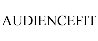 AUDIENCEFIT
