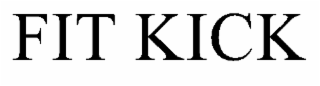 FIT KICK