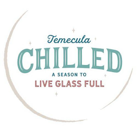TEMECULA CHILLED A SEASON TO LIVE GLASS FULL
