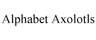 ALPHABET AXOLOTLS