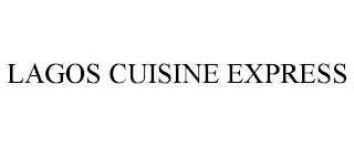 LAGOS CUISINE EXPRESS