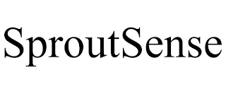 SPROUTSENSE