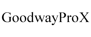 GOODWAYPROX