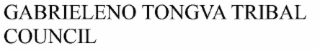GABRIELENO TONGVA TRIBAL COUNCIL