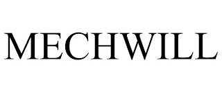 MECHWILL