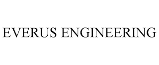 EVERUS ENGINEERING