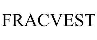 FRACVEST