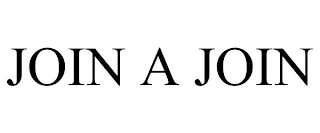 JOIN A JOIN