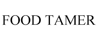 FOOD TAMER