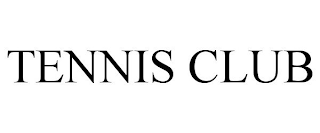 TENNIS CLUB