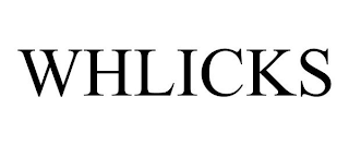WHLICKS