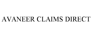 AVANEER CLAIMS DIRECT