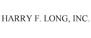 HARRY F. LONG, INC.